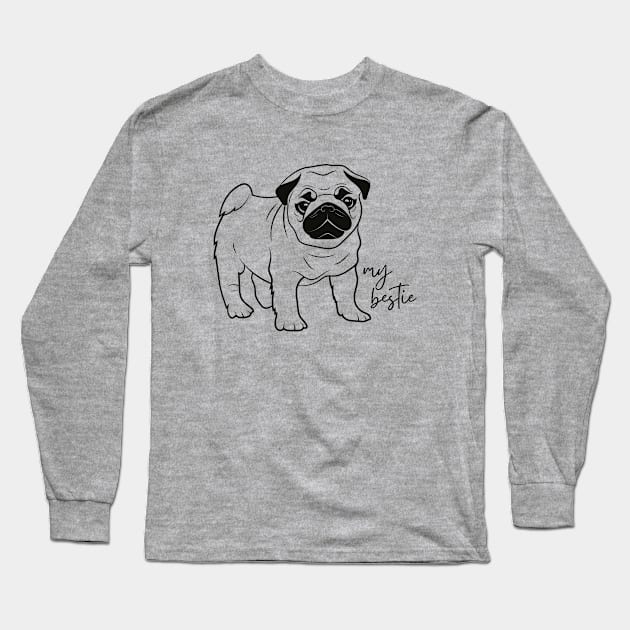 My Bestie Pug Dog Drawing Long Sleeve T-Shirt by Perfectly Imperfect CE